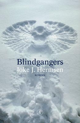Blindgangers - Joke Johanetta Hermsen - eBook (9789029579780) Blindgangers - Joke Johanetta Hermsen - eBook (9789029579780)
