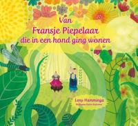 Van Fransje Piepelaar die in een hond ging wonen - Leny Hamminga - Hardcover (9789065093233)