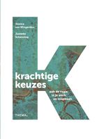 Krachtige Keuzes - Jessica van Wingerden, Janneke Schenning - ebook - thumbnail