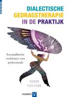 Dialectische gedragstherapie in de praktijk (Paperback)