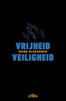 Vrijheid/Veiligheid (Met een woord vooraf van Koen Lemmens) - Mark Elchardus - ebook - thumbnail