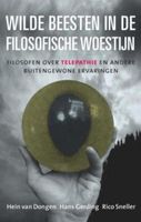 Wilde beesten in de filosofische woestijn - Hein van Dongen, Hans Gerding, Rico Sneller - ebook