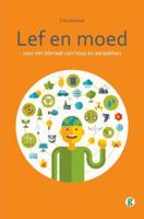 Lef en moed - Frits Verhoef - eBook (9789402181012)