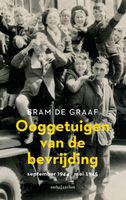 Ooggetuigen van de bevrijding - Bram de Graaf - ebook