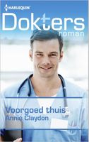 Voorgoed thuis - Annie Claydon - ebook