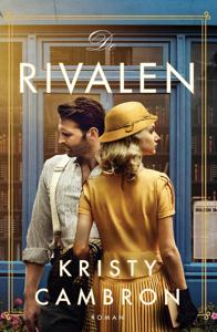 De rivalen - Kristy Cambron - ebook