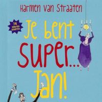 Je bent Super... Jan! - thumbnail