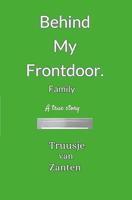 Behind my front door: Family (English Edition)