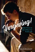 Vergeving! - Jeroen Kriekaard - ebook