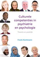 Culturele competenties in psychiatrie en psychologie 2016 (Paperback)