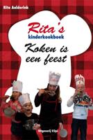 Ritas kinderkookboek Koken is een feest - Rita Aalderink - eBook (9789087593131)