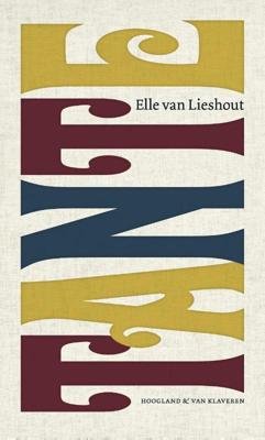 Tante - Elle van Lieshout - Paperback (9789089672315)