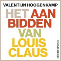 Het aanbidden van Louis Claus