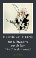 Uit de memoires van de heer von Schnabelewopski - Heinrich Heine - Hardcover (9789061006770)
