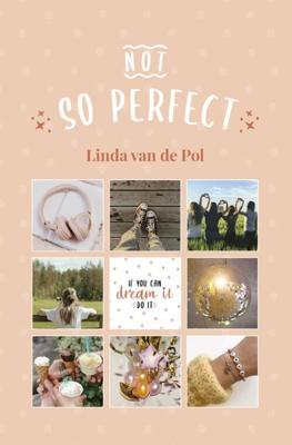 (Not) so perfect - Linda van de Pol - Paperback (9789025881511)