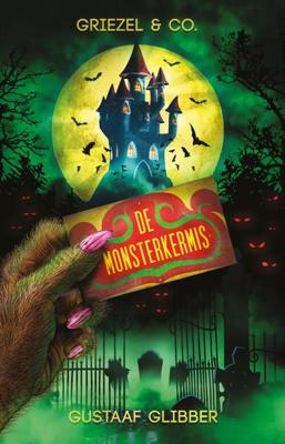 De monsterkermis - Gustaaf Glibber - eBook (9789463082204)