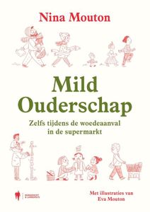 Mild Ouderschap - Nina Mouton - ebook