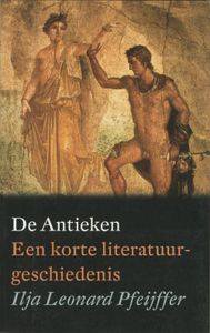 De Antieken - Ilja Leonard Pfeijffer - ebook