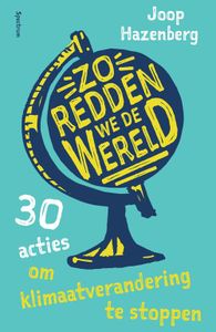 Zo redden we de wereld - Joop Hazenberg - ebook