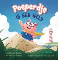 Poeperdje is een held - Marianne Busser, Ron Schröder - eBook (9789048848317)