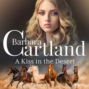 A Kiss in the Desert (Barbara Cartland's Pink Collection 29)