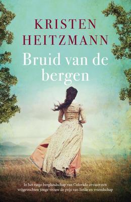 Bruid van de bergen - Kristen Heitzmann - eBook (9789043531351)