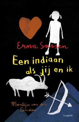 Een indiaan als jij en ik - Erna Sassen - Hardcover (9789025873950)