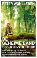 De geheime band tussen mens en natuur - Peter Wohlleben - ebook