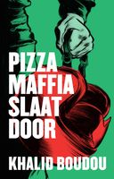 Pizzamaffia slaat door - Khalid Boudou - ebook - thumbnail