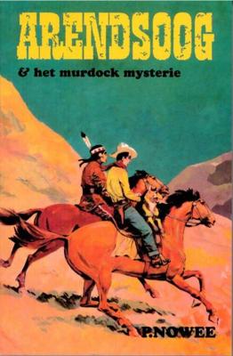 Arendsoog en het Murdock mysterie - Paul Nowee - eBook (9789048002412)