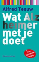 Wat alzheimer met je doet - Alfred Teeuw - ebook - thumbnail