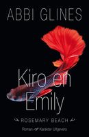 Kiro en Emily - Abbi Glines - ebook