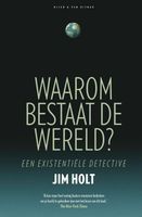 Waarom bestaat de wereld? - Jim Holt - ebook