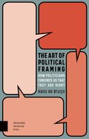 The Art of Political Framing - Hans de Bruijn - ebook - thumbnail