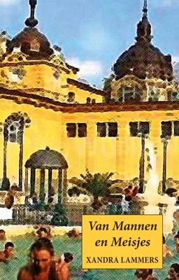 Van mannen en meisjes - Xandra Lammers - ebook