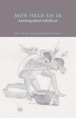 Mijn held en ik - Bert Dicou, Koen Holtzapffel - Paperback (9789083041933) Mijn held en ik - Bert Dicou, Koen Holtzapffel - Paperback (9789083041933)