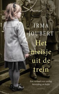 Irma Joubert Het meisje uit de trein Irma Joubert Het meisje uit de trein