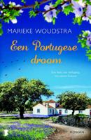 Een portugese droom - Marieke Woudstra - Paperback (9789022575895)