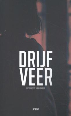 Drijfveer - Antoinette van Lennep - Paperback (9789463385770)