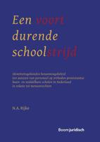 Een voortdurende schoolstrijd - N.A. Rijke - eBook (9789460944277)