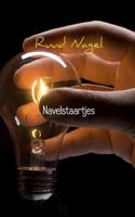 Navelstaartjes - Ruud Nagel - Paperback (9789402188073)