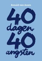 40 dagen, 40 angsten (Paperback)