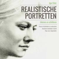 Realistische portretten tekenen en schilderen - Igor Oster, Manfred Braun - Hardcover (9789043917995)