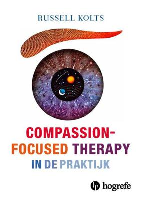 Compassion Focused Therapy in de praktijk - Russel Kolts - Paperback (9789492297167)