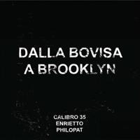 Dalla Bovia A Brooklyn Ep + Comic - LP (5050580756540)