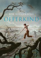 Offerkind - Rob Ruggenberg - ebook