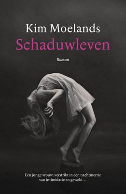 Schaduwleven - Kim Moelands - Paperback (9789400513600) Schaduwleven - Kim Moelands - Paperback (9789400513600)
