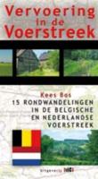 Vervoering in de voerstreek - K. Bos - Paperback (9789078407492)