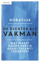 De dichter als vakman - Horatius - eBook (9789025302597)