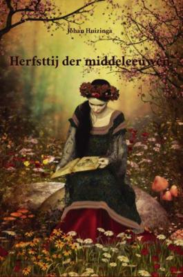 Herfsttij der middeleeuwen - Johan Huizinga - Paperback (9789491982279) Herfsttij der middeleeuwen - Johan Huizinga - Paperback (9789491982279)
